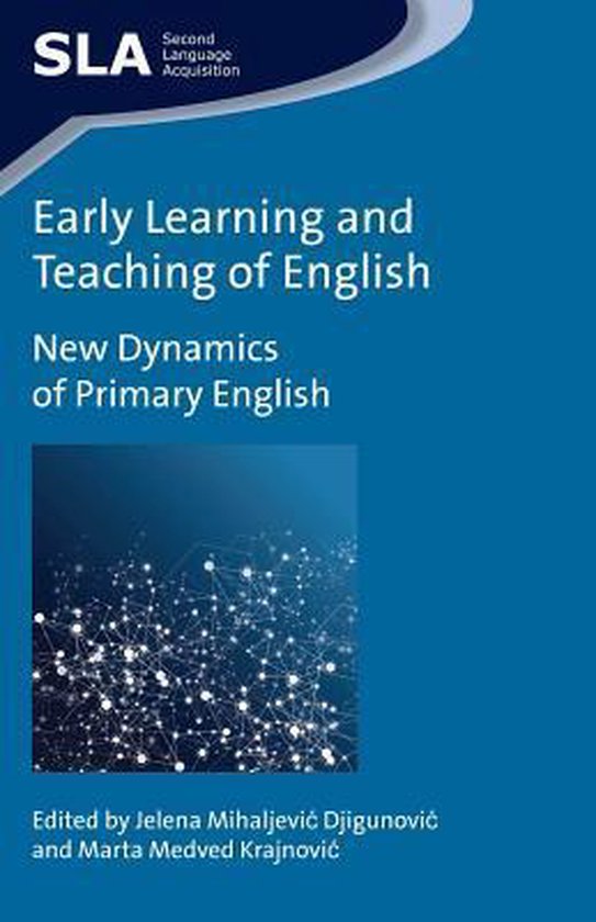 Second Language Acquisition 86 - Early Learning and Teaching ... - cover