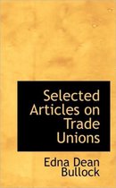 Selected Articles on Trade Unions