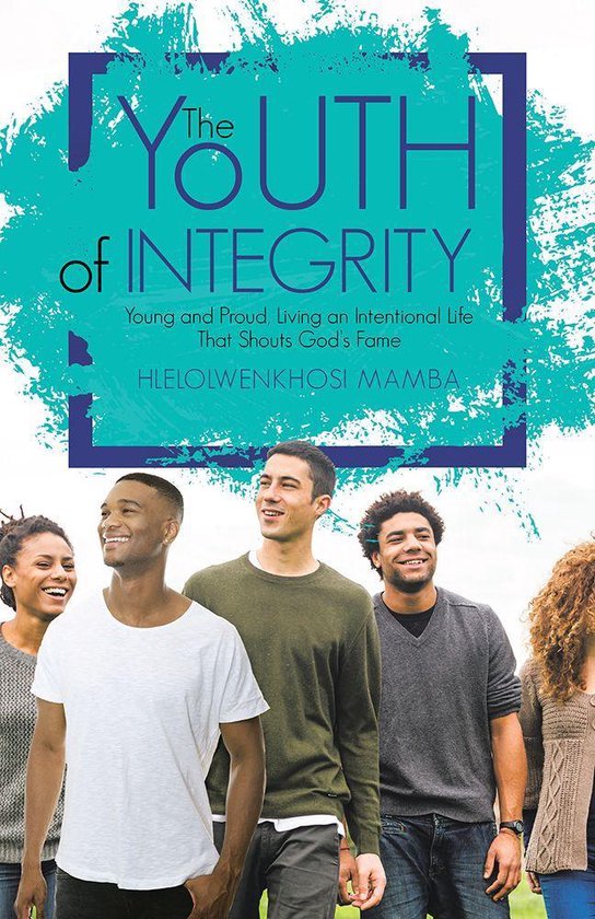 The Youth of Integrity - cover