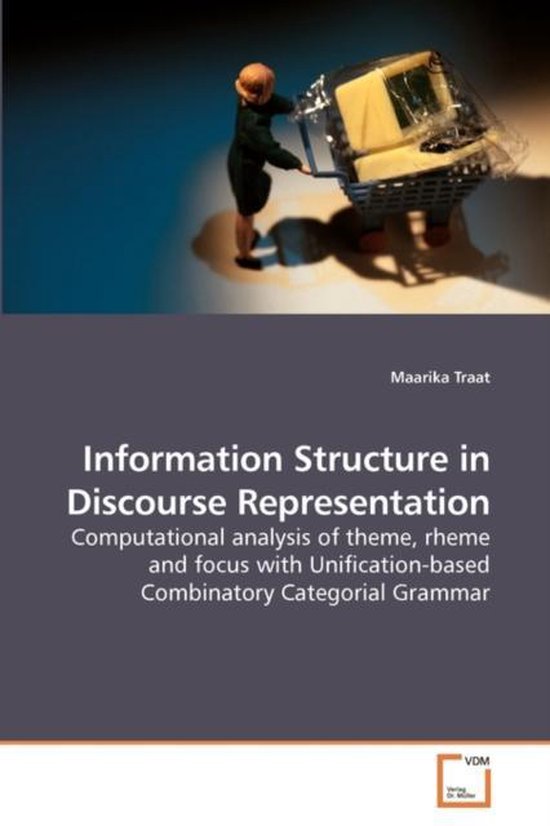 Information Structure in Discourse Representation