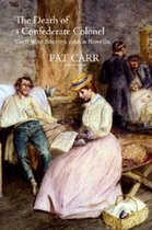 The Death of a Confederate Colonel