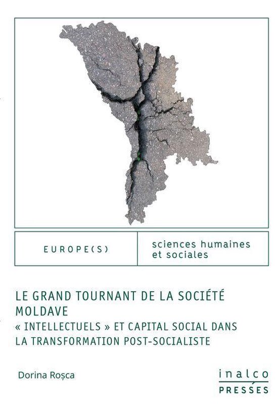 EuropeS - Le Grand Tournant de la société moldave