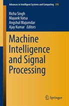 Advances in Intelligent Systems and Computing 390 - Machine Intelligence and Signal Processing
