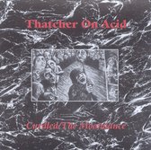 Thatcher On Acid - Curdled/Moondance (CD)