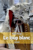 Le loup blanc