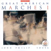 Sousa: Great American Marches, Vol. 1