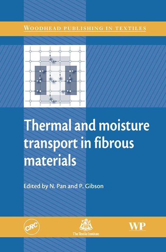 Thermal and Moisture Transport in Fibrous Materials - cover