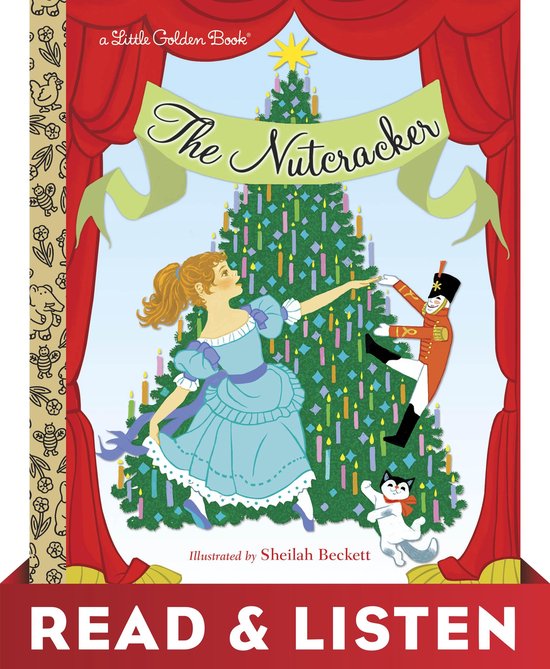 Little Golden Book The Nutcracker Read & Listen Edition (ebook