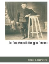 An American Battery in France