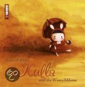 Kulla und die Wunschblume 01