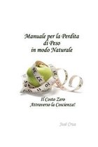 Manuale per la Perdita di Peso In modo Naturale