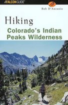 Regional Hiking Series- Hiking Colorado's Indian Peaks Wilderness