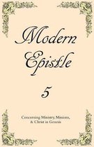 Modern Epistle 5