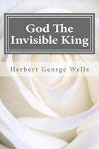 God the Invisible King