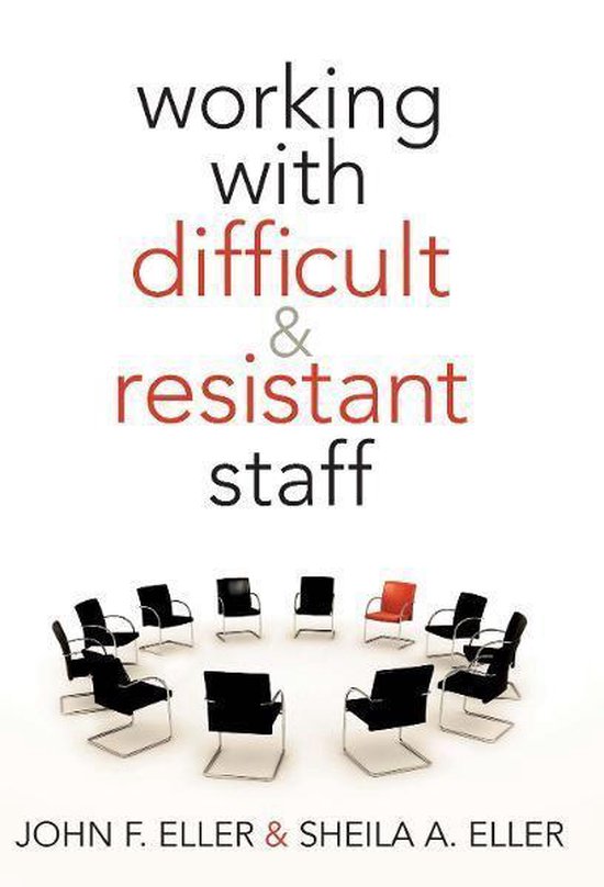 Working with Difficult and Resistant Staff - cover