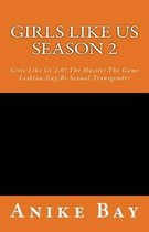 Girls Like Us! Season 2