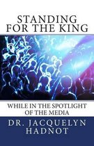 Standing for the King