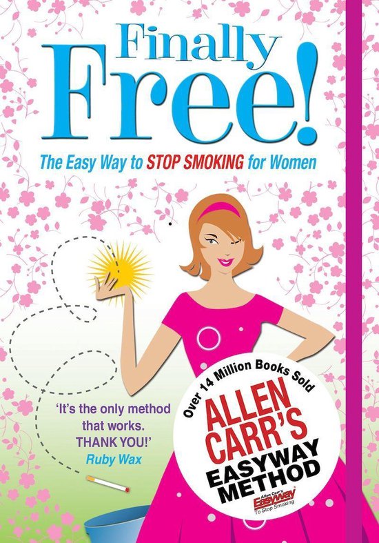 Allen Carr's Finally Free! - cover
