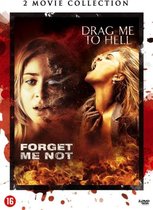 Drag Me To Hell / Forget Me Not