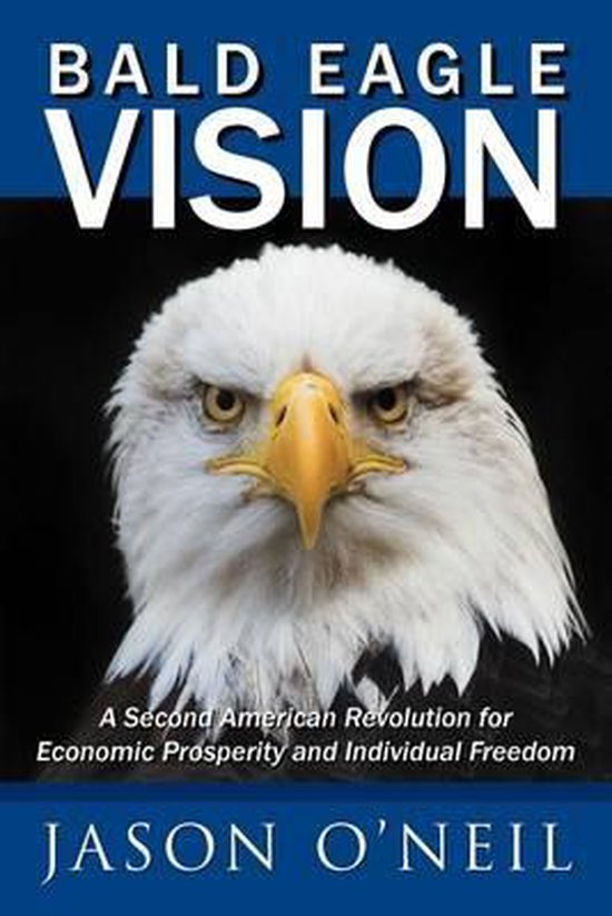 Bald Eagle Vision 9781477207857 Jason O'Neil Boeken