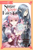 Sugar Apple Fairy Tale (manga serial) 17 - Sugar Apple Fairy Tale, Chapter 17 (manga serial)