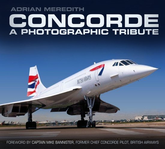 Concorde A Photographic Tribute - cover