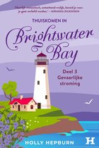 Thuiskomen in Brightwater Bay 3 - Gevaarlijke stroming