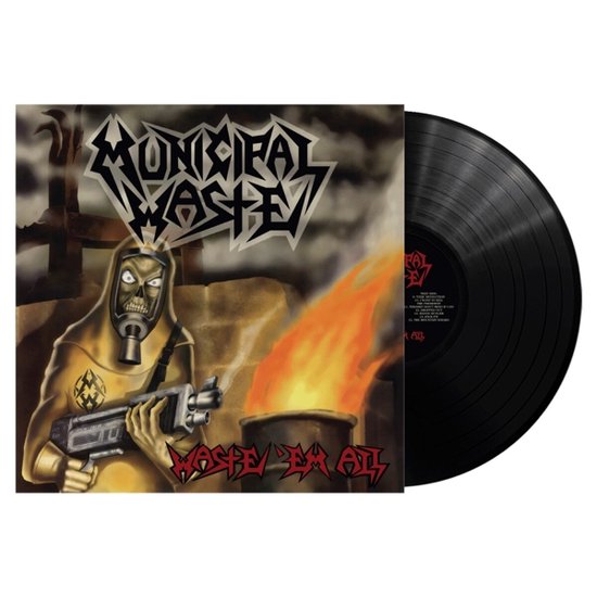 Municipal Waste - Waste Em All (remastered) (LP)