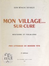Mon village... sur-Cure