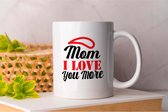 Mok Mom I Love you More - MomLife - Gift - Cadeau - MommyLove - SuperMom - SuperMom - Moederliefde - MamaTijd - MoederLeven - MamaTrots
