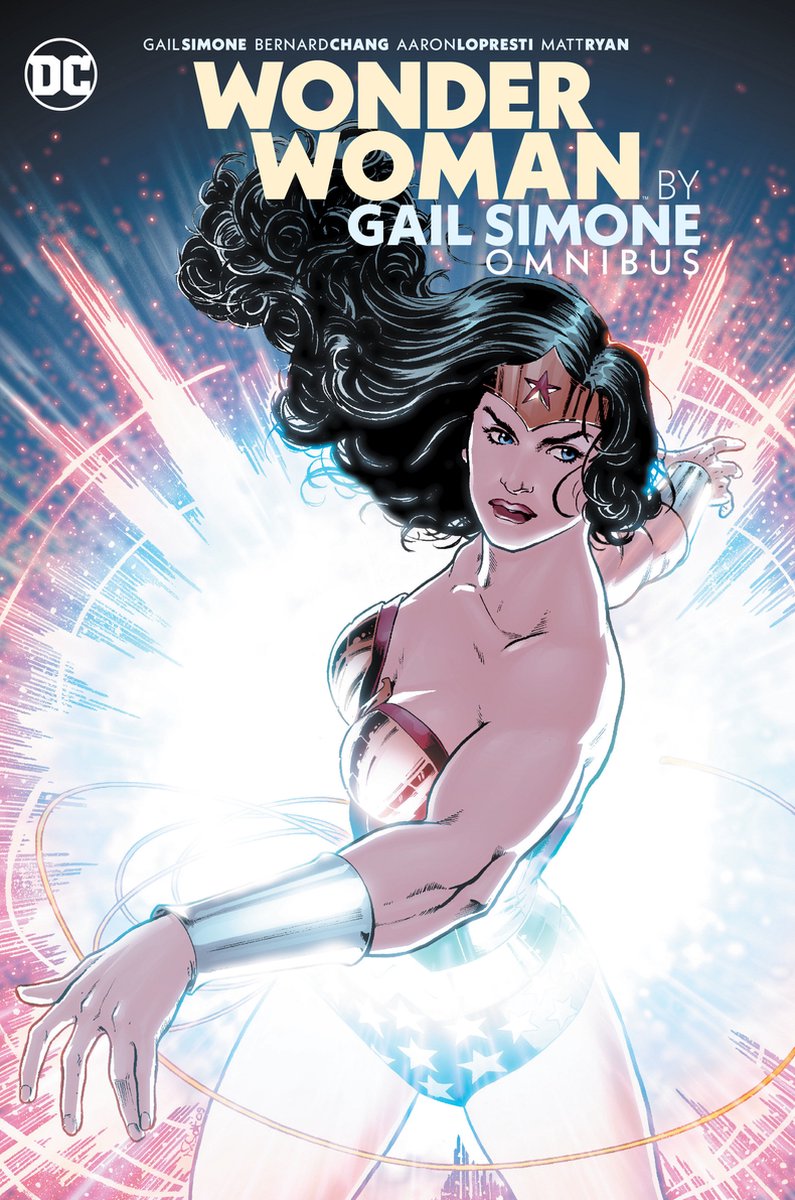 Wonder Woman by Gail Simone Omnibus (New Edition) - Gail Simone
