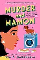 A Tita Rosie's Kitchen Mystery 4 - Murder and Mamon