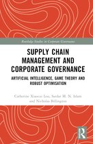 Routledge Studies in Corporate Governance- Supply Chain Management and Corporate Governance