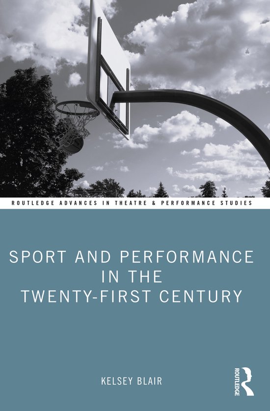 Routledge Advances in Theatre & Performance Studies- Sport a ... - cover