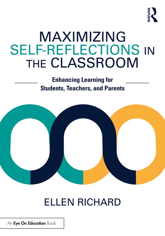 Maximizing Self-Reflections in the Classroom - cover