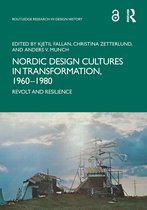 Routledge Research in Design History- Nordic Design Cultures in Transformation, 1960–1980