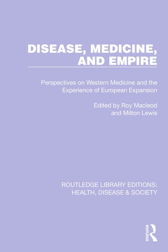 Routledge Library Editions: Health, Disease and Society- Dis ... - cover
