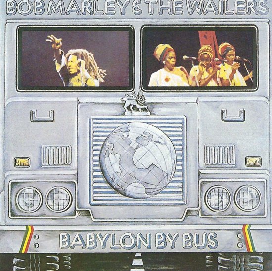 Bob Marley & The Wailers - Babylon By Bus