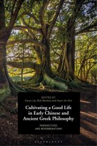 Cultivating a Good Life in Early Chinese