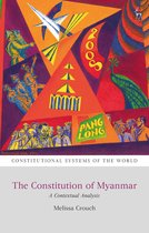 The Constitution of Myanmar A Contextual Analysis Constitutional Systems of the World