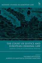 Modern Studies in European Law-The Court of Justice and European Criminal Law