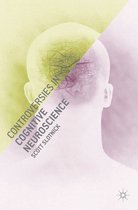 Controversies In Cognitive Neuroscience