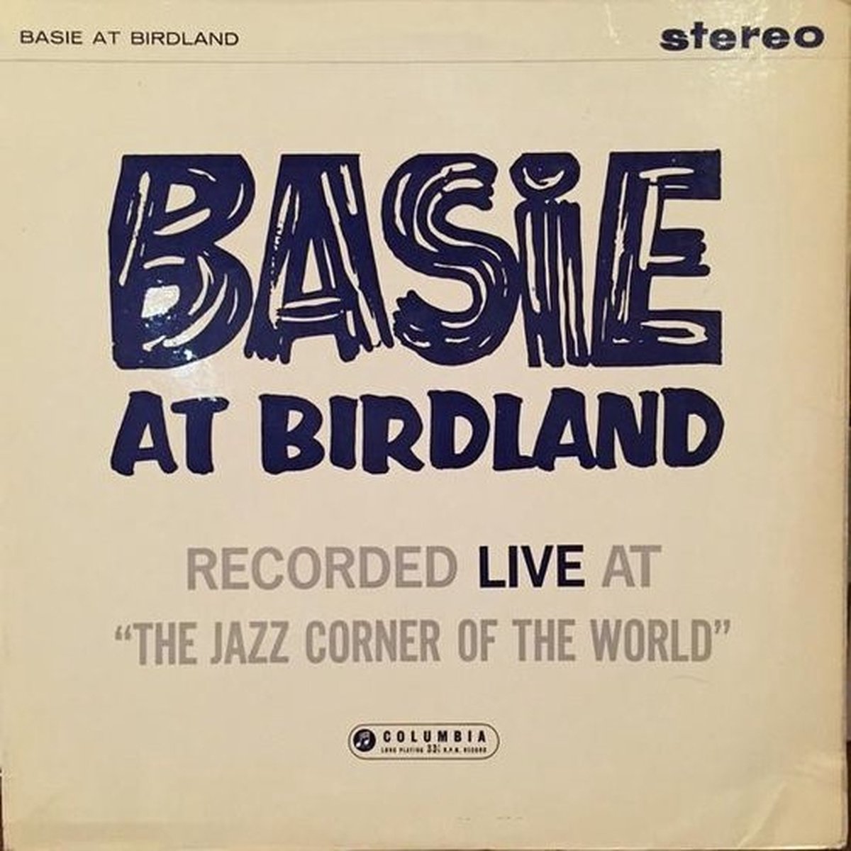 Count Basie Orchestra - Basie At Birdland (2 LP)