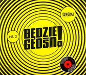 Będzie Głośna vol 3 [CD]