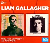 Gallagher Liam - Why Me ? Why Not/as You Were