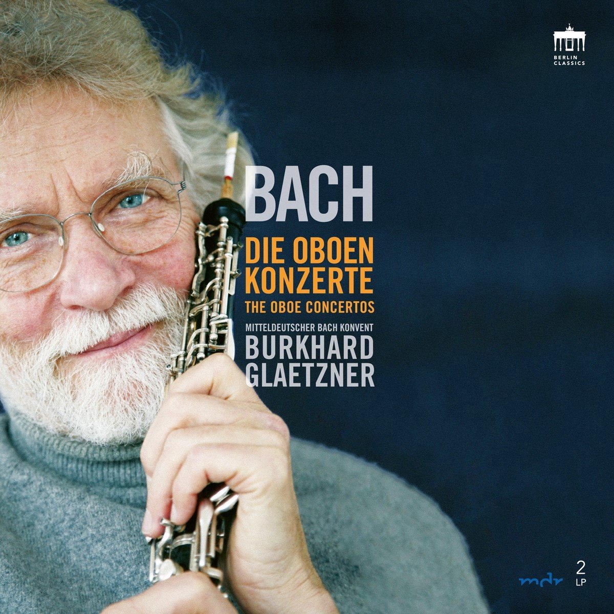 Mitteldeutscher Bach Konvent, Burkhard Glaetzner - J.S. Bach: Die Oboenkonzerte (2 LP)
