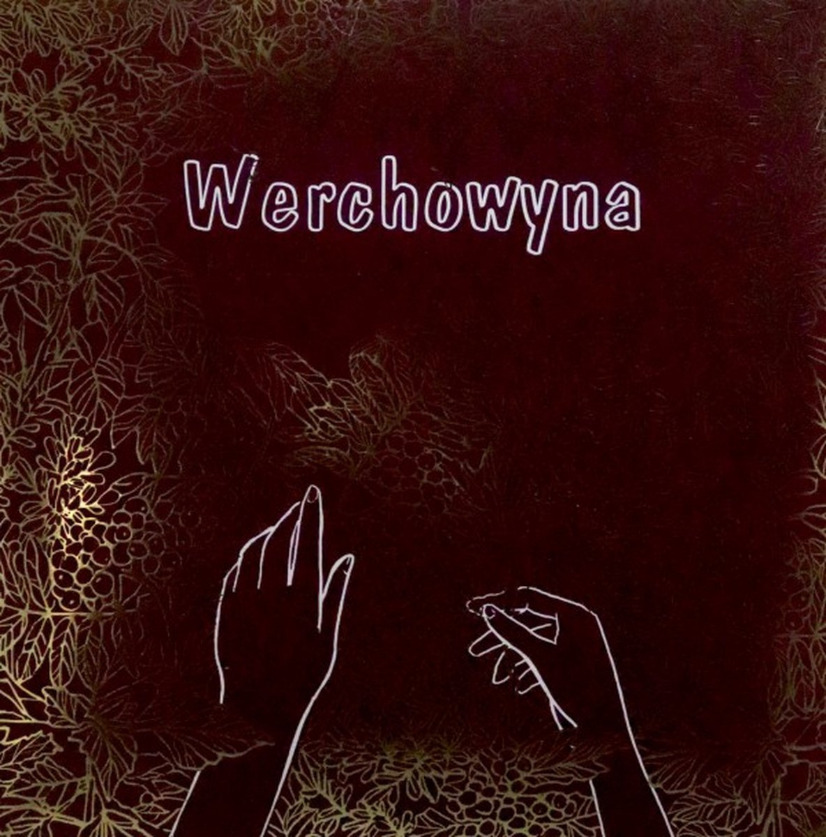 Werchowyna: Pływut' Roky [Winyl]