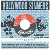Hollywood Sinners - Wild Man (7" Vinyl Single)