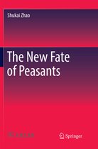 The New Fate of Peasants