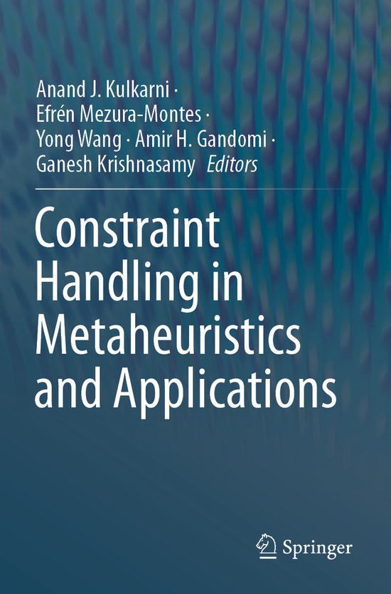 Constraint Handling in Metaheuristics and Applications - cover